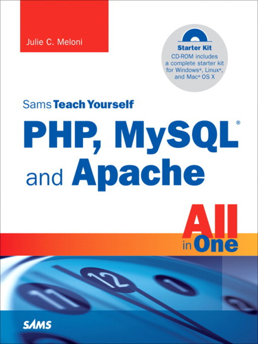 Title details for Sams Teach Yourself PHP, MySQL and Apache All in One by Julie C. Meloni - Wait list